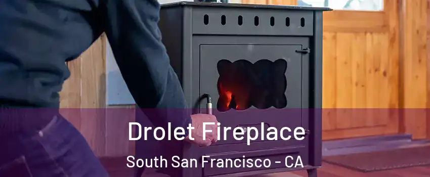  Drolet Fireplace South San Francisco - CA