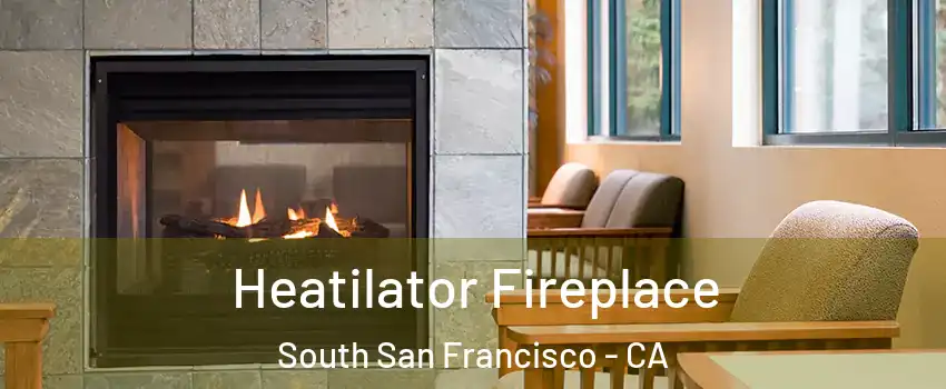  Heatilator Fireplace South San Francisco - CA