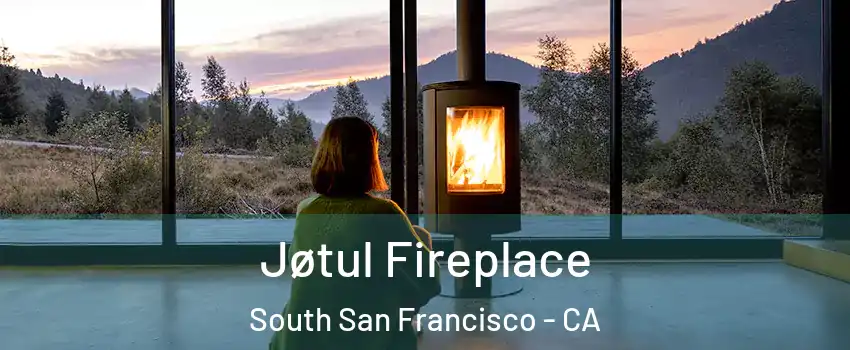 Jøtul Fireplace South San Francisco - CA